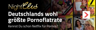 Nightclub 320 Deutschlands grösste Porno Flatrate